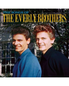 EVERLY BROTHERS - SONGS OF