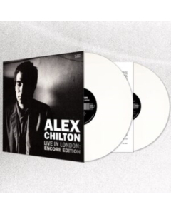 CHILTON,ALEX - LIVE IN LONDON: ENCORE EDITION (WHITE VINYL/2LP)