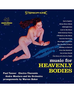 TANNER,PAUL - MUSIC FOR HEAVENLY BODIES