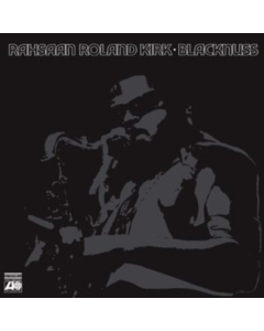 KIRK,RAHSAAN ROLAND - BLACKNUSS
