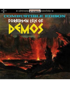 COMBUSTIBLE EDISON - FORBIDDEN ISLE OF DEMOS