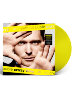 BUBLE,MICHAEL - CRAZY LOVE (YELLOW VINYL)