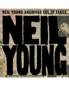 YOUNG,NEIL - ARCHIVES VOL. III TAKES (2LP)