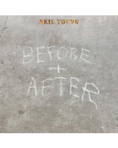 YOUNG,NEIL - BEFORE & AFTER