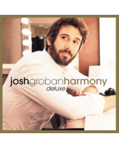 GROBAN,JOSH - HARMONY (DELUXE)