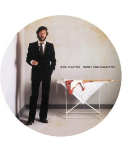 CLAPTON,ERIC - MONEY & CIGARETTES (PICTURE DISC)