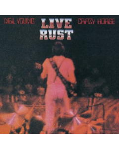 YOUNG,NEIL & CRAZY HORSE - LIVE RUST (REMASTERED)