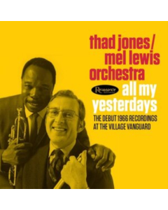 THAD JONES,THAD; MEL LEWIS ORCHESTRA - ALL MY YESTERDAYS (3LP)