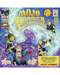 MOJO THUNDER - INFINITE HOPE