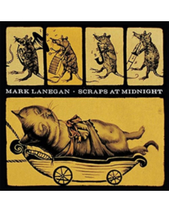 LANEGAN,MARK - SCRAPS AT MIDNIGHT (180G/DL CARD)