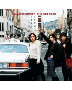 SLEATER KINNEY - HOT ROCK