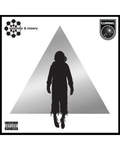 CLIPPING. - SPLENDOR & MISERY (DL CARD)