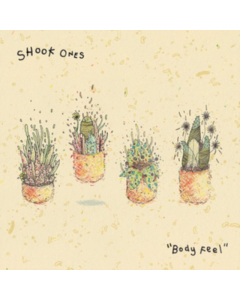 SHOOK ONES - BODY FEEL