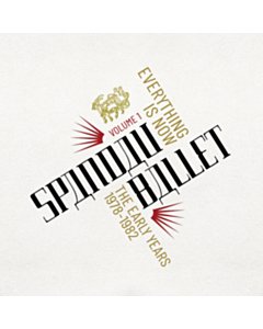 Everything Is Now - Vol 1: 1978-1982 (7Cd/Dvd/Lp) - Spandau Ballet