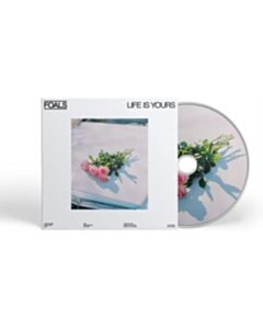 Life Is Yours - Foals
