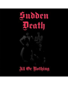 SUDDEN DEATH - ALL OR NOTHING
