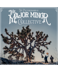 PICTUREBOOKS & THE MAJOR MINOR COLLECTIVE - MAJOR MINOR COLLECTIVE (LP/CD/BOOKLET)