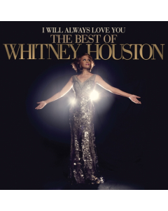 HOUSTON,WHITNEY - I WILL ALWAYS LOVE YOU: THE BEST OF WHITNEY HOUSTON (2LP)