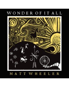 Wheeler,Matt - Wonder Of It All