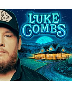 Gettin' Old - Luke Combs