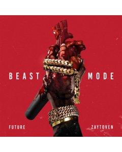 FUTURE - BEAST MODE (X)