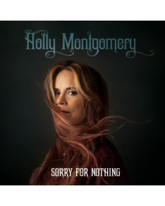 MONTGOMERY,HOLLY - SORRY FOR NOTHING