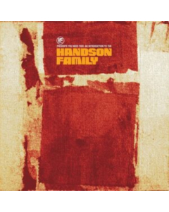 HANDSON FAMILY - IF MUSIC PRESENTS: YOU NEED THIS! AN INTRODUCTION TO THE HANDSON FAMILY (2LP)