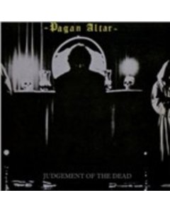 PAGAN ALTAR - JUDGEMENT OF THE DEAD