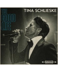 Schlieske,Tina - Good Life