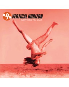 VERTICAL HORIZON - EVERYTHING YOU WANT (25TH ANNIVERSARY/TRANSLUCENT ORANGE VINYL)