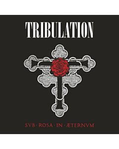 Sub Rosa In Aeternum - Tribulation