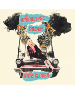 CLOVER,KATE - APOCALYPSE DREAM