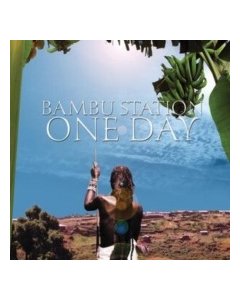 Bambu Station - One Day