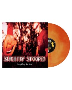SLIGHTLY STOOPID - EVERYTHING YOU NEED (ORANGE & YELLOW GALAXY VINYL)