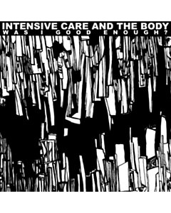 Was I Good Enough? (Silver Nugget Vinyl) - Intensive Care