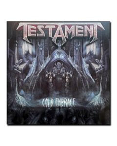Cold Embrace  - Testament
