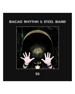 55 - Bacao Rhythm & Steel Band