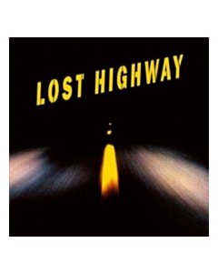 Lost Highway Ost (2Lpl/180G/20Th Anniversary Edition/Pvc Sleeve/Insert/Gatefold) - Various Artists