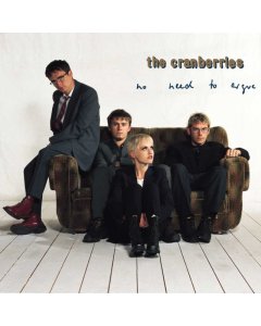 No Need To Argue (2Lp/Deluxe Edition) - Cranberries