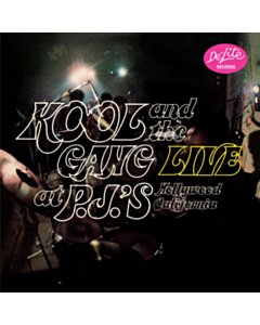 Live At P.J.'S - Kool & The Gang