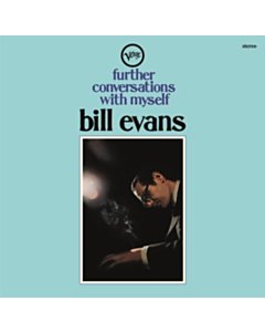 Further Conversations With Myself (Gatefold Edition) - Bill Evans