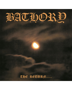 BATHORY - RETURN OF DARKNESS