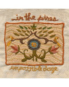 Impossible Daze - In The Pines