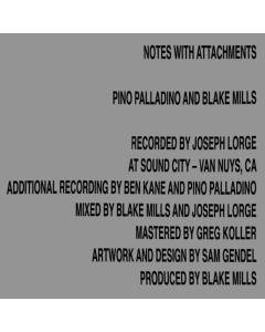 PALLADINO,PINO; BLAKE MILLS - NOTES WITH ATTACHMENTS