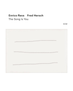 RAVA,ENRICO; FRED HERSCH - SONG IS YOU