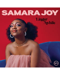 JOY,SAMARA - LINGER AWHILE