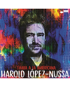 LOPEZ-NUSSA,HAROLD - TIMBA A LA AMERICANA