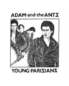 Young Parisians - Adam & The Ants
