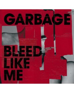 GARBAGE - BLEED LIKE ME (EXPANDED EDITION) (2LP)