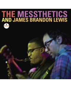 MESSTHETICS & JAMES BRANDON LEWIS - MESSTHETICS & JAMES BRANDON LEWIS